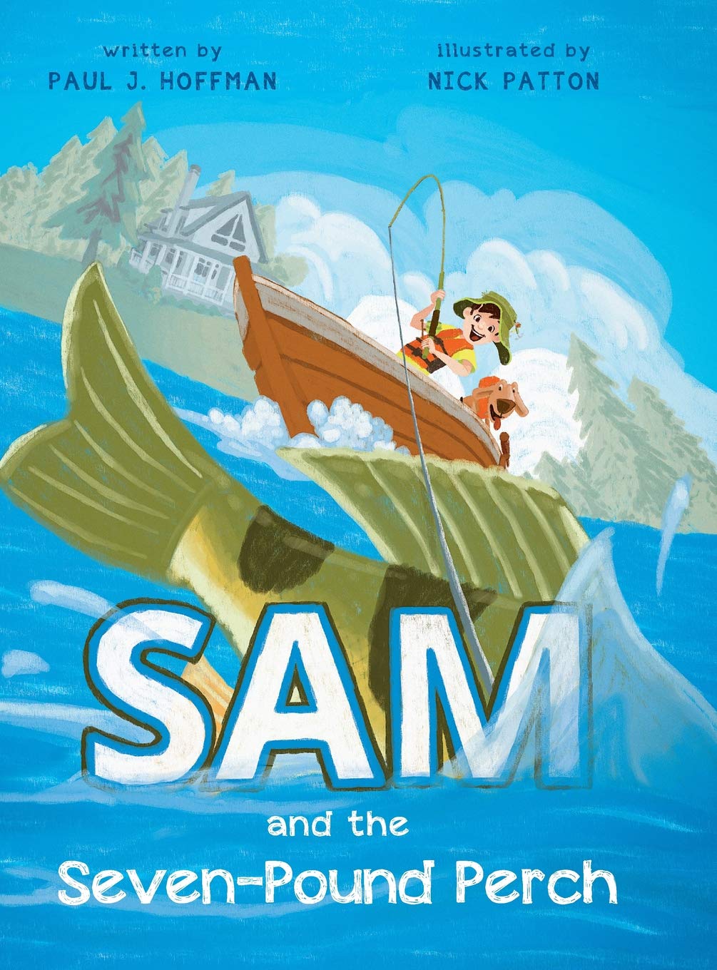 Sam and the SevenPound Perch,Used