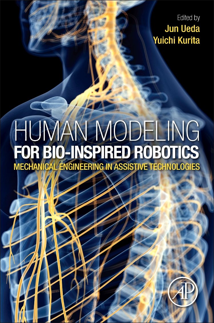 Human Modeling for BioInspired Robotics: Mechanical Engineering in Assistive Technologies,Used