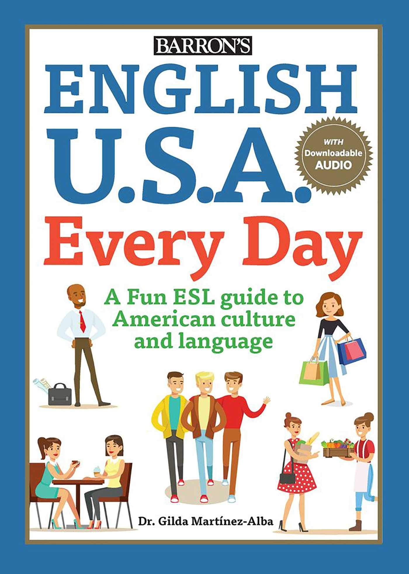 English U.S.A. Every Day (Barron'S Esl Proficiency)