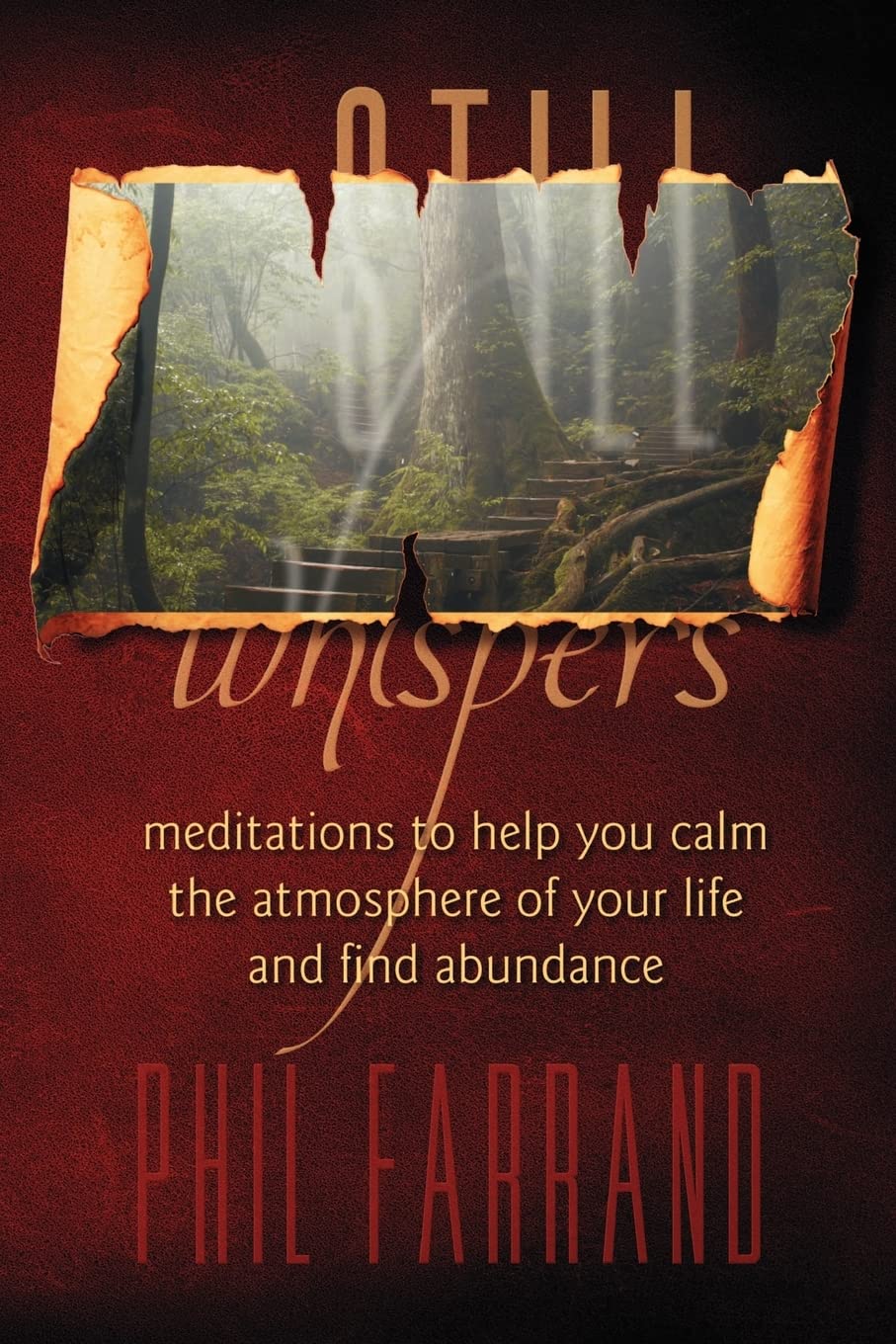 Still Whispers: Meditations To Help You Calm The Atmosphere Of Your Life And Find Abundance,Used