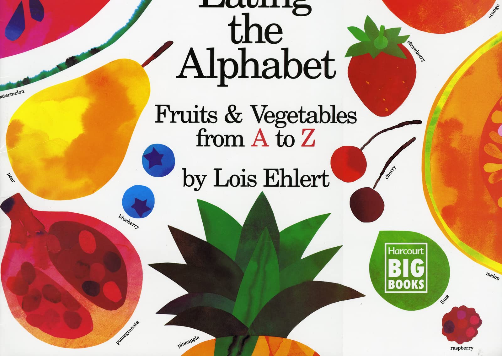 Eating The Alphabet: Fruits & Vegetables From A To Z (Harcourt Brace Big Book),New