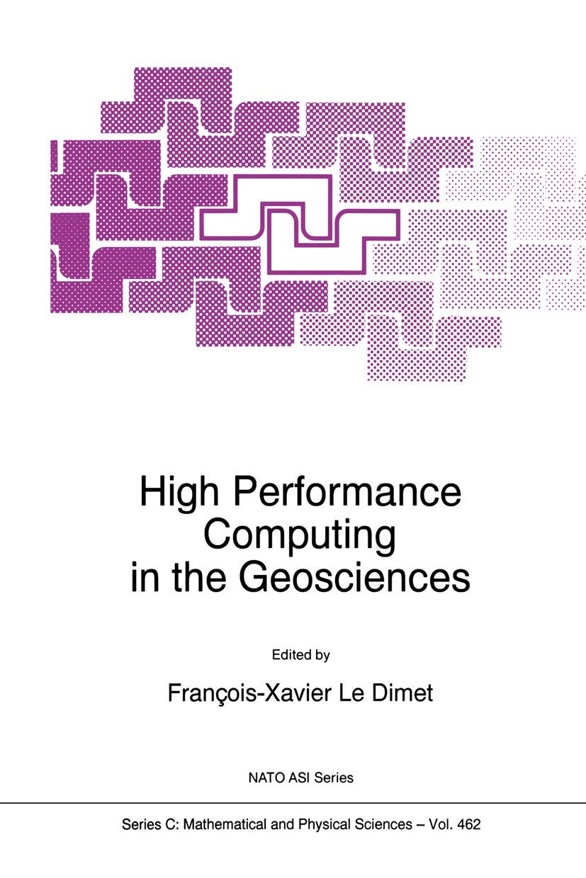 High Performance Computing in the Geosciences (Nato Science Series C:, 462),Used