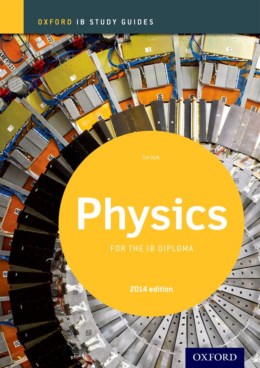 IB Physics Study Guide: 2014 edition: Oxford IB Diploma Program,Used