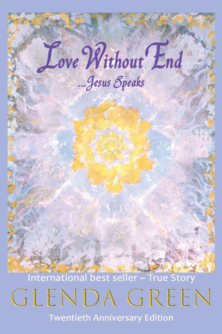 Love Without End: Jesus Speaks...,New