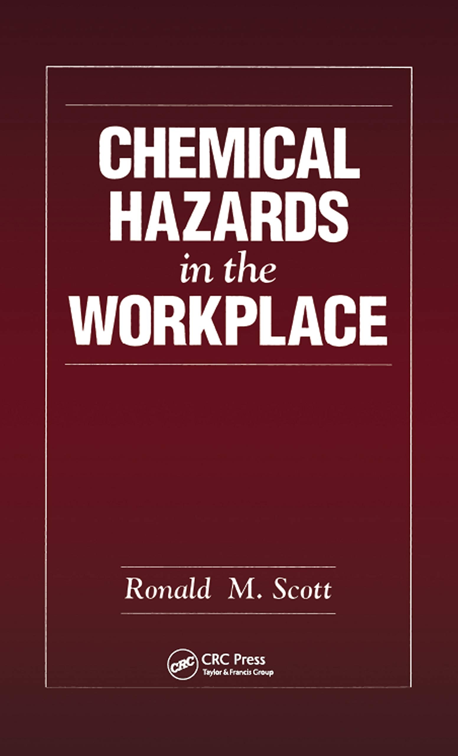 Chemical Hazards in the Workplace,Used