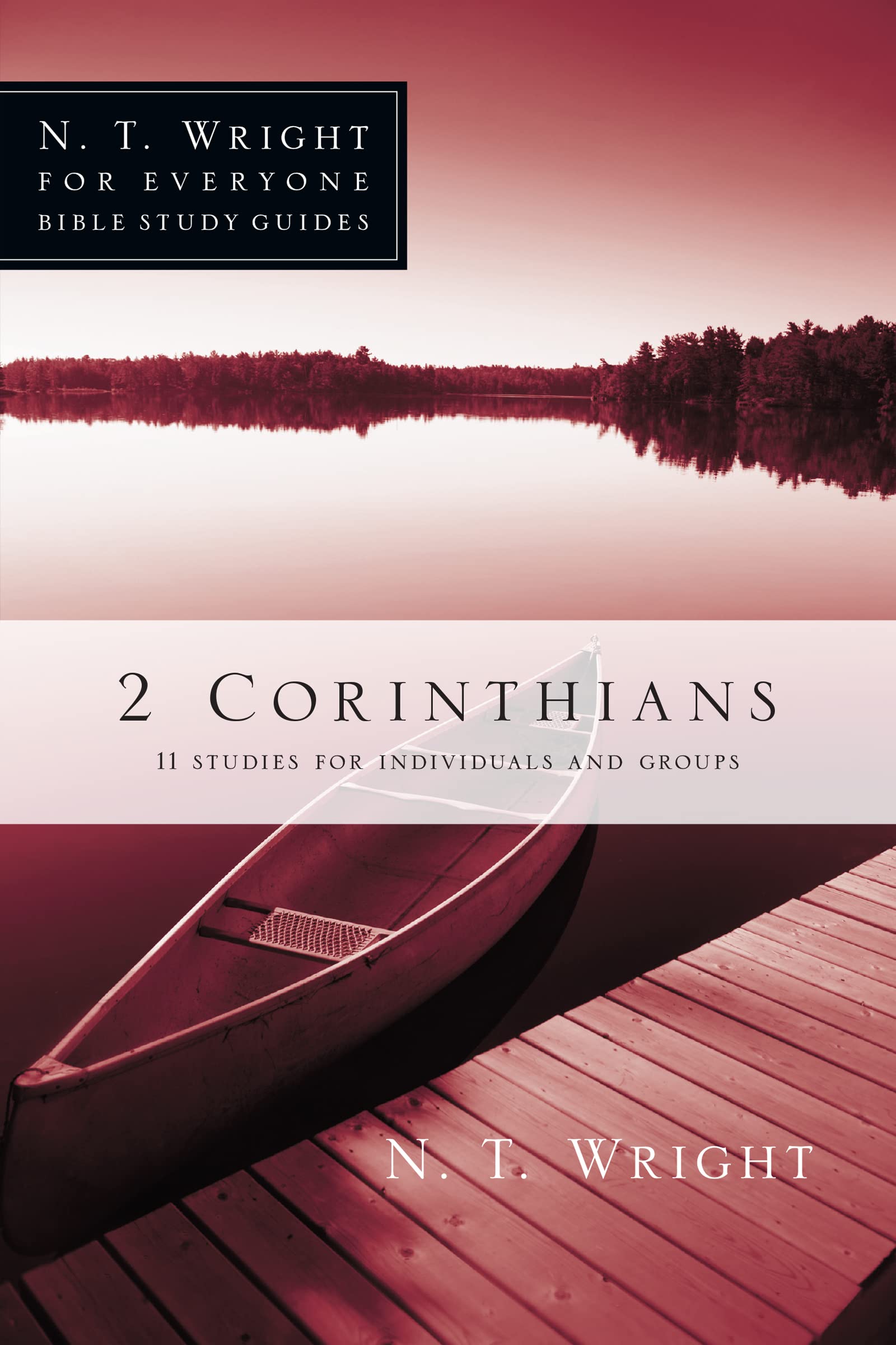 2 Corinthians (N. T. Wright for Everyone Bible Study Guides),Used