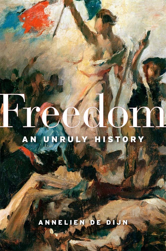 Freedom: An Unruly History,Used