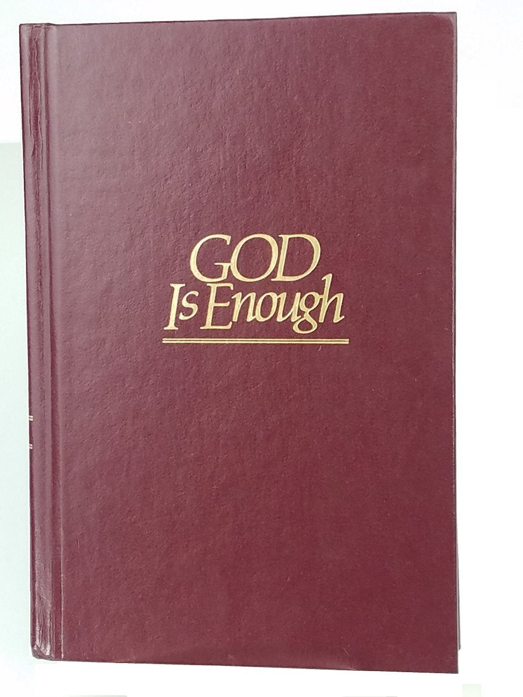 God Is Enough,Used