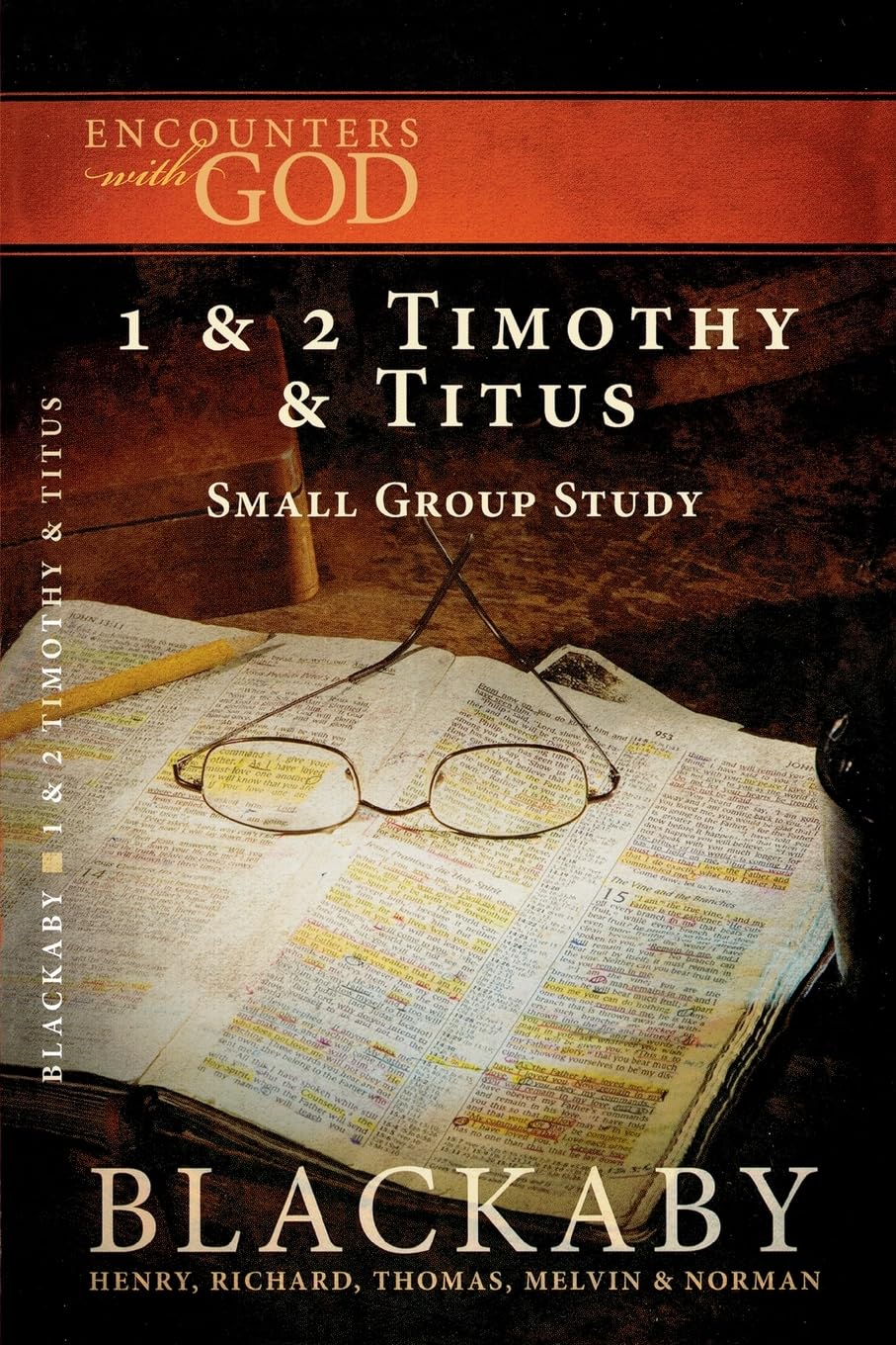 1 and 2 Timothy and Titus: A Blackaby Bible Study Series (Encounters with God),Used