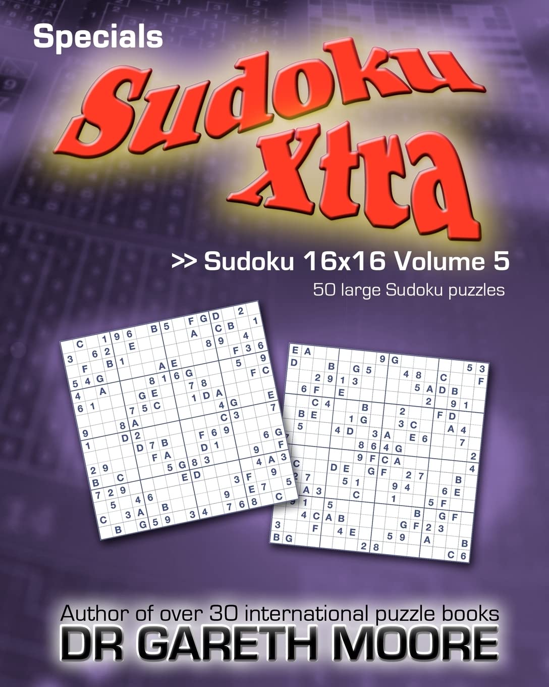 Sudoku 16X16 Volume 5: Sudoku Xtra Specials,Used