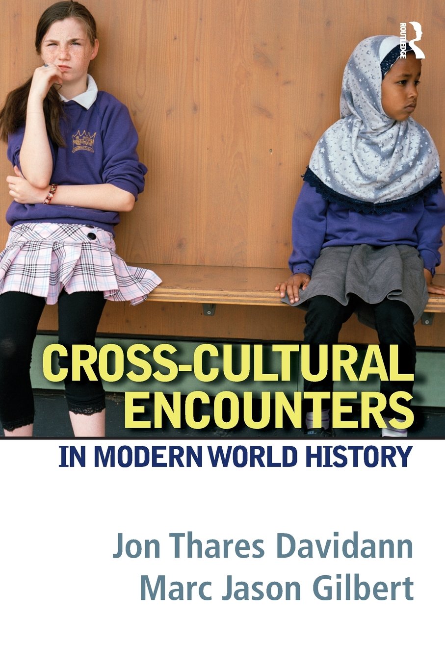 Crosscultural Encounters In Modern World History