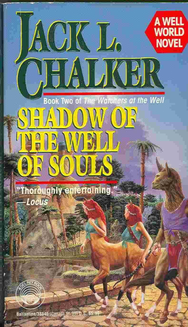 Shadow of the Well of Souls (The Watchers at the Well, Book 2),Used