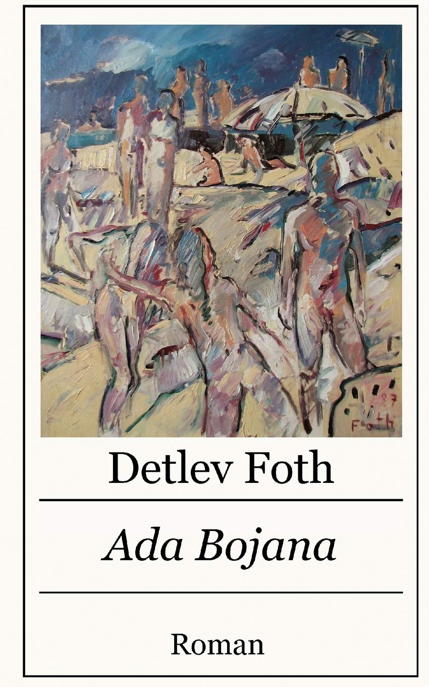 Ada Bojana (German Edition),Used
