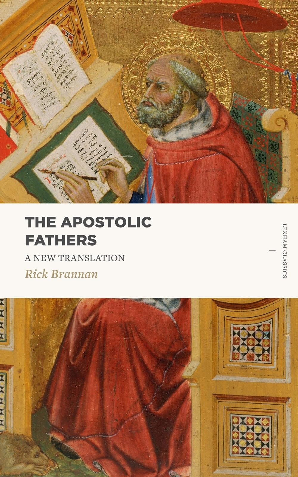 The Apostolic Fathers: A New Translation (Lexham Classics),New