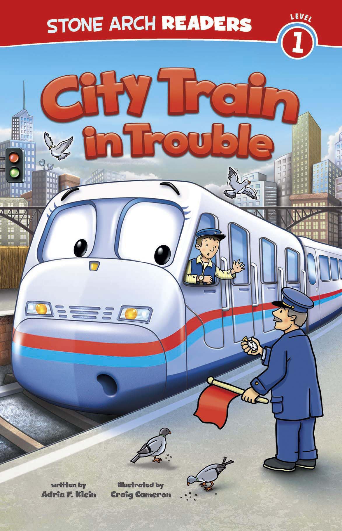 City Train in Trouble (Stone Arch Readers, Level 1: Train Time),Used