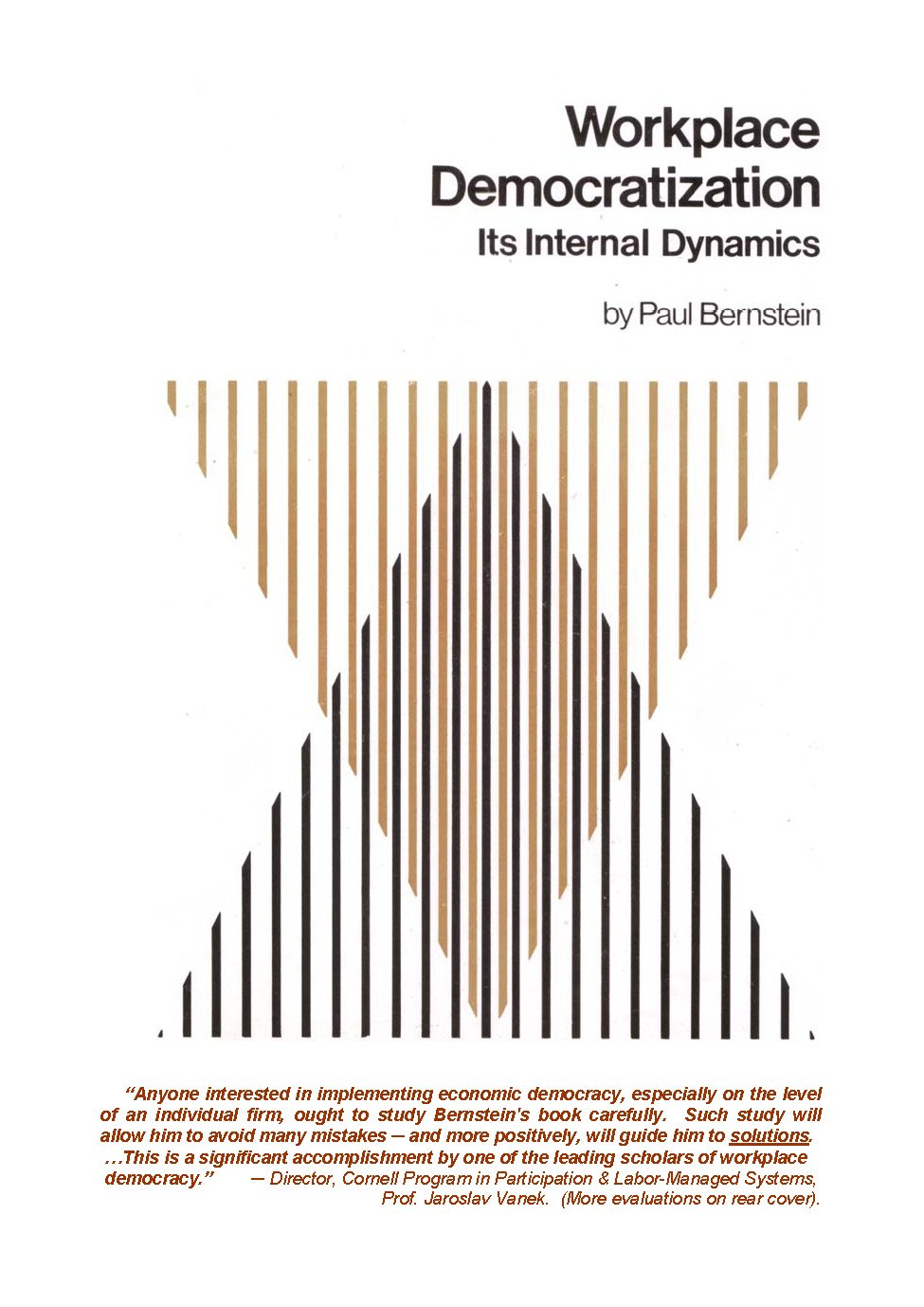 Workplace DemocratizationIts Internal Dynamics,Used