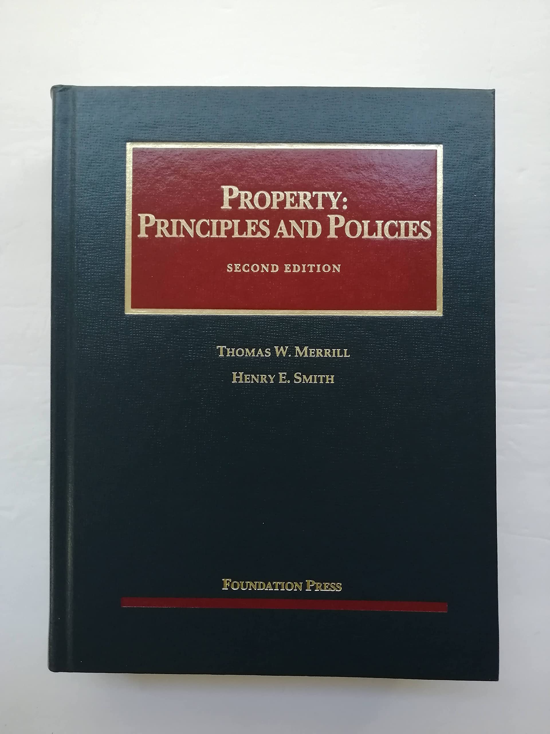 Property: Principles and Policies (University Casebook Series),Used