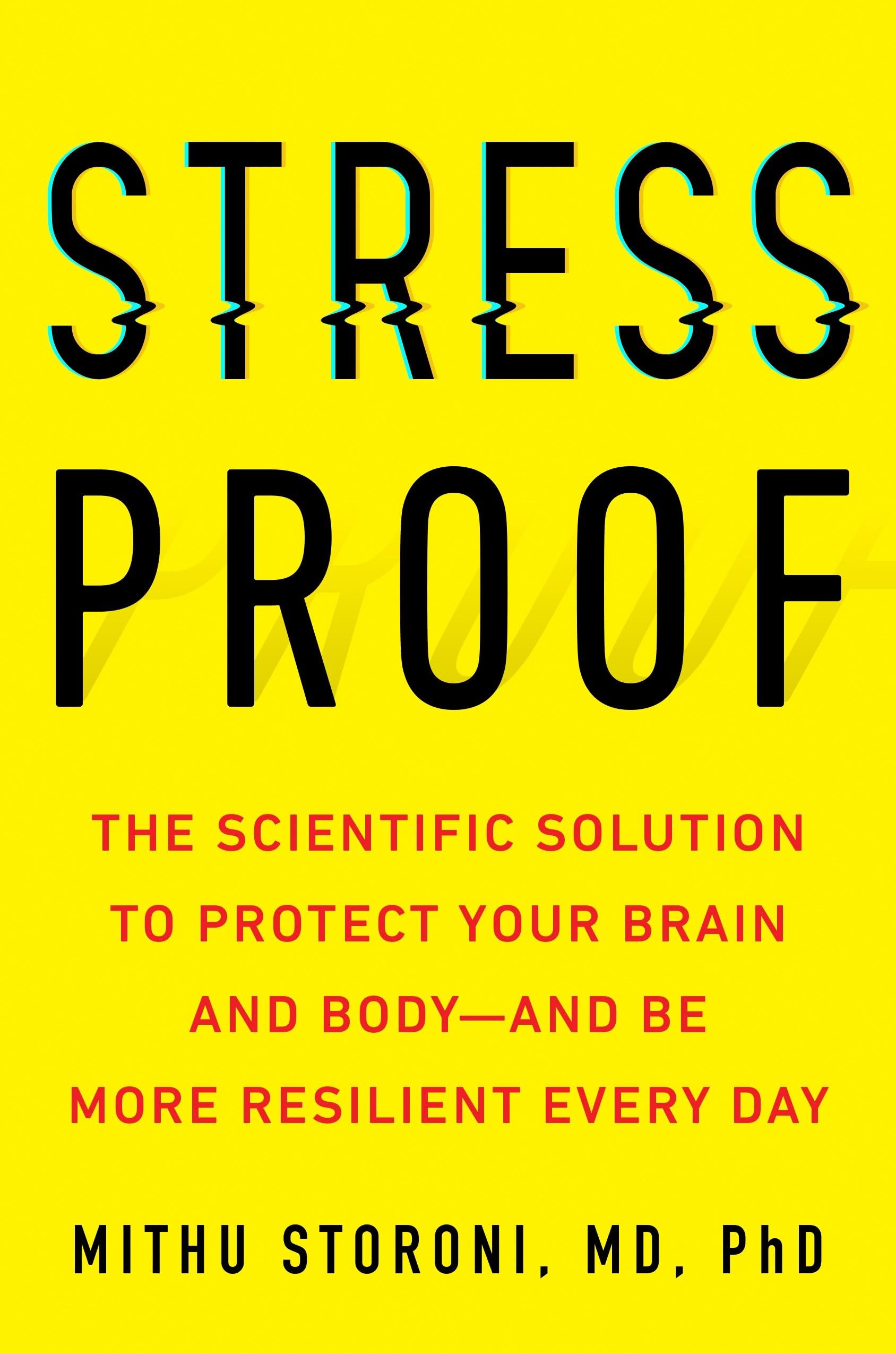 StressProof: The Scientific Solution to Protect Your Brain and Bodyand Be More Resilient Every Day,Used
