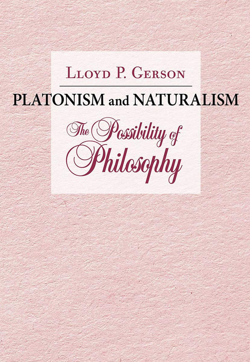 Platonism and Naturalism: The Possibility of Philosophy,Used