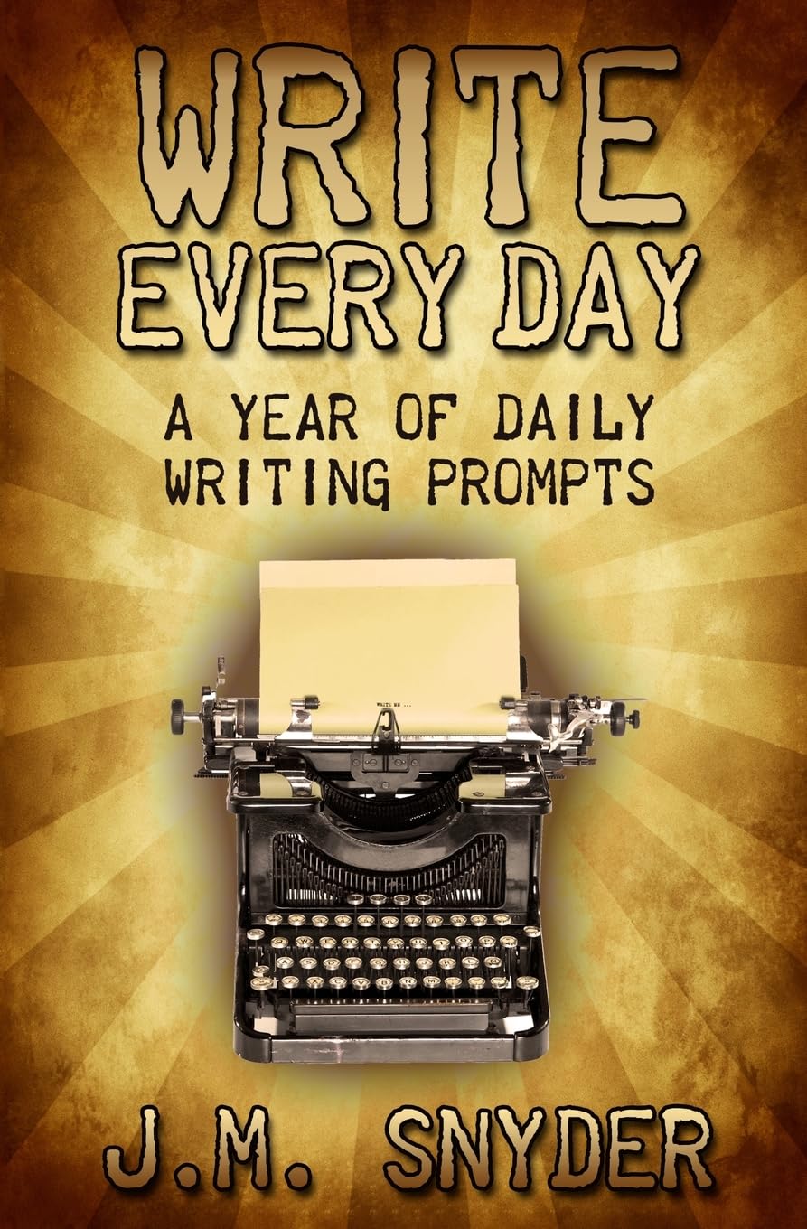 Write Every Day: A Year Of Daily Writing Prompts,Used