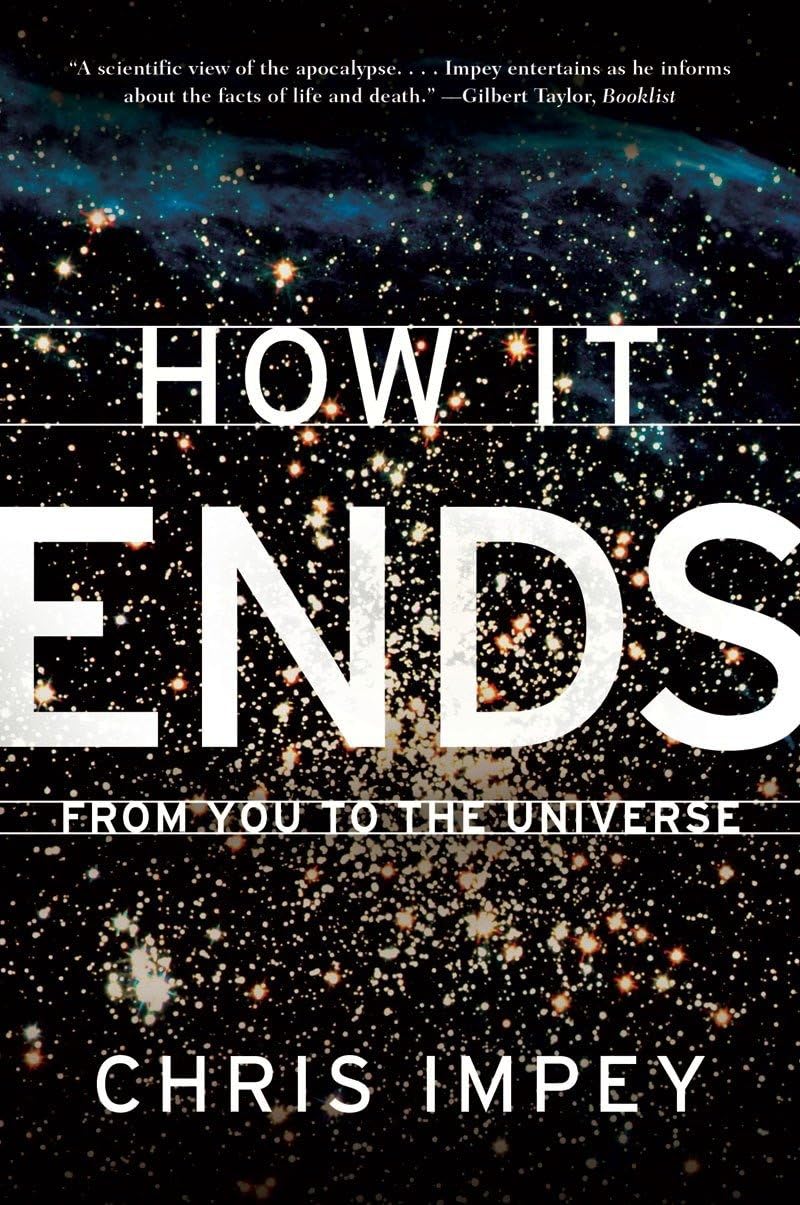 How It Ends: From You To The Universe,New