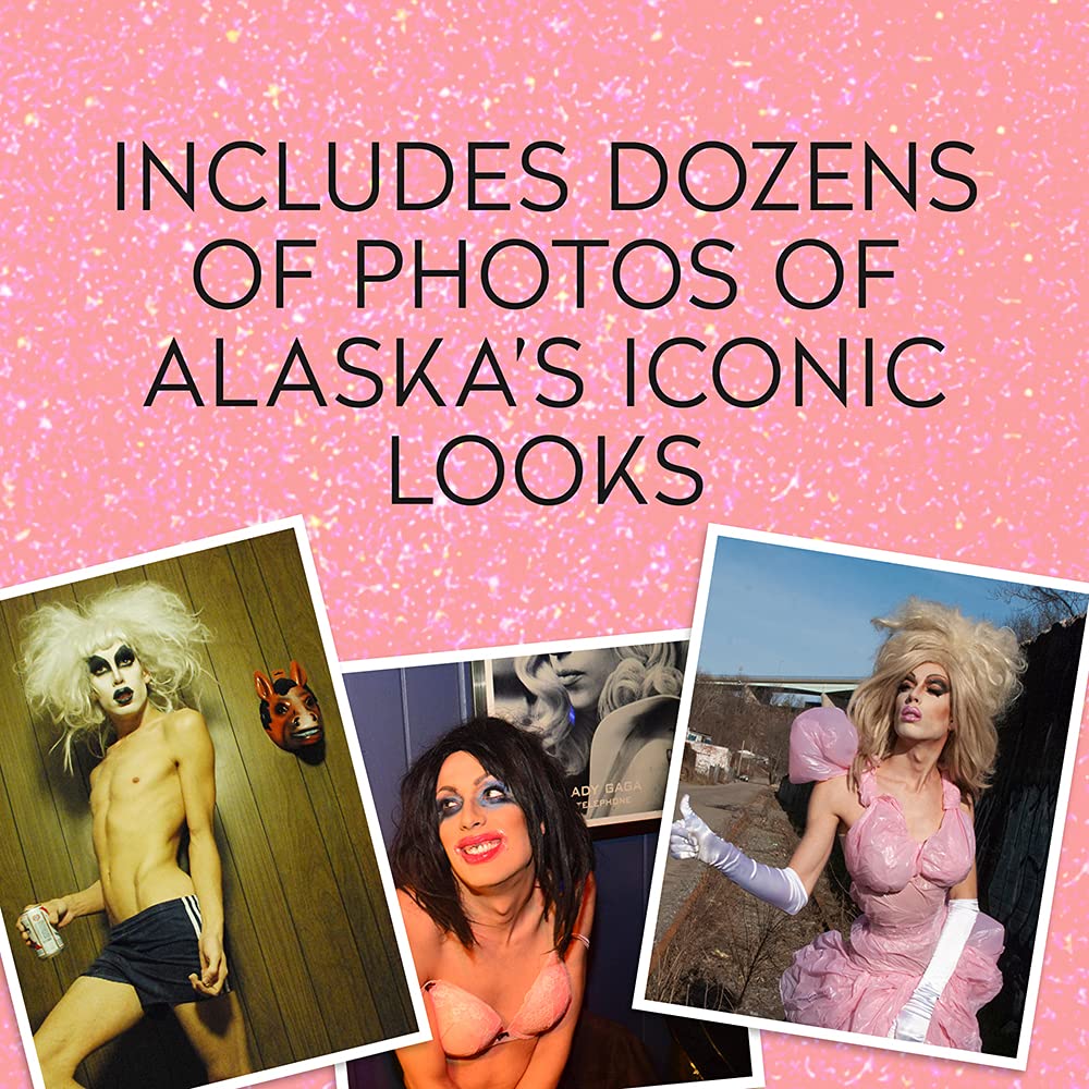 My Names Yours, Whats Alaska?: A Memoir,New