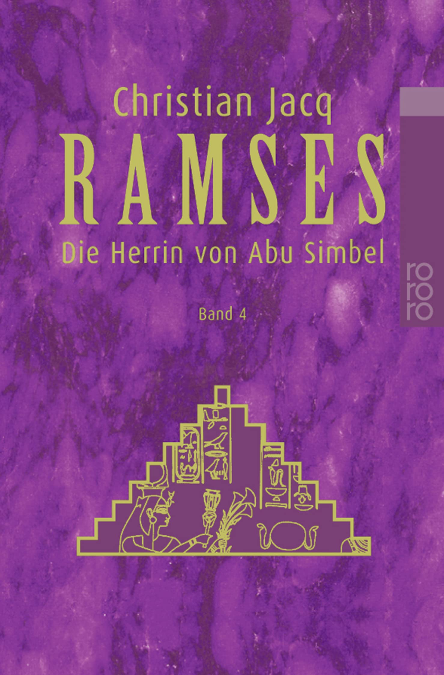 Ramses 4. Die Herrin Von Abu Simbel.,Used