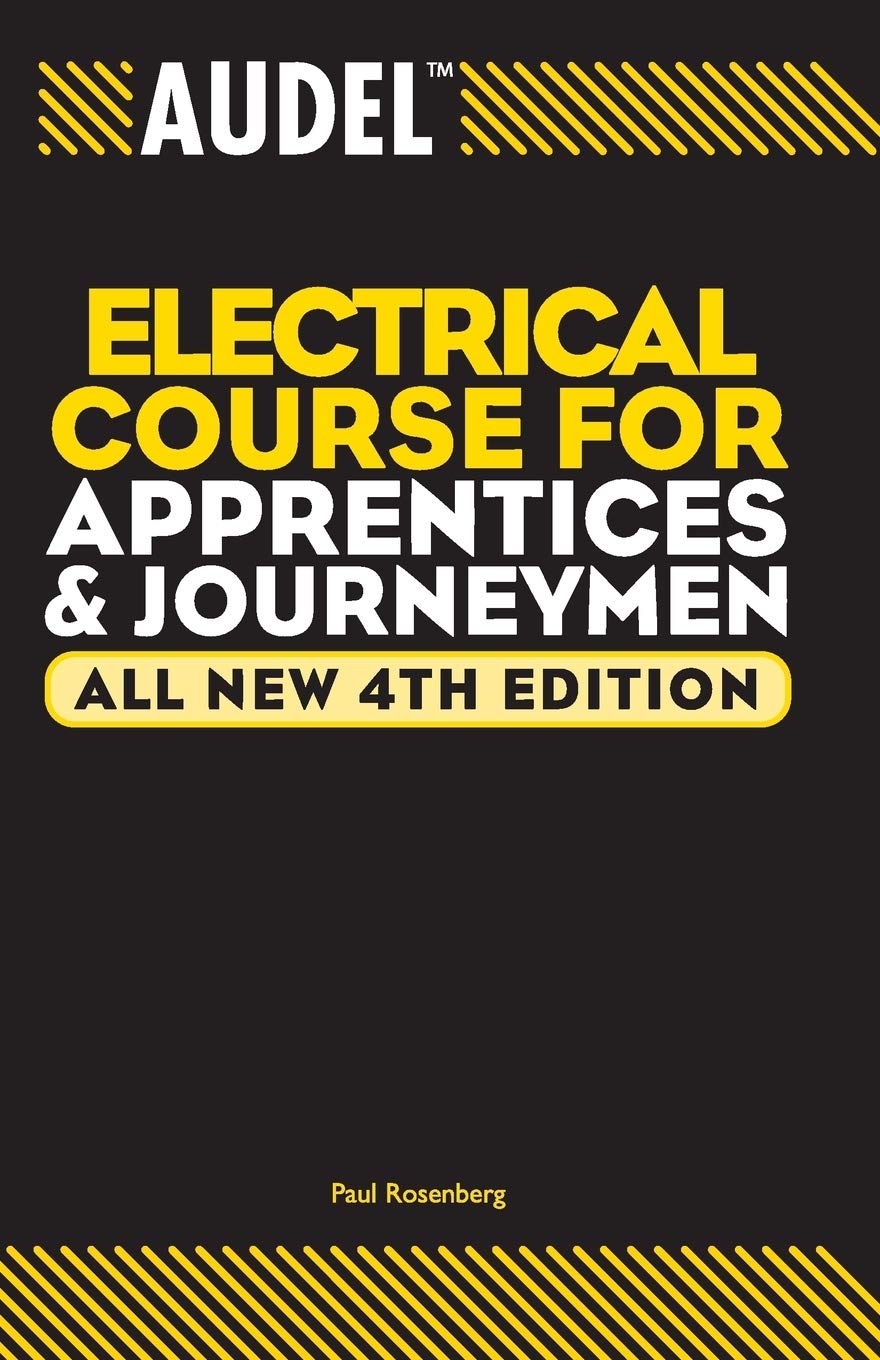 Audel Electrical Course for Apprentices and Journeymen,Used