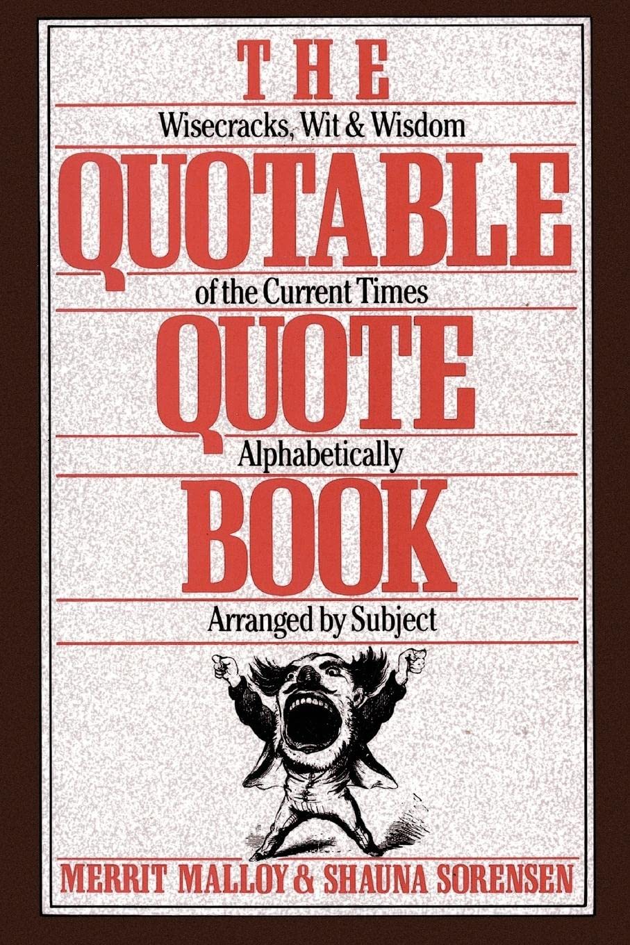 The Quotable Quote Book,Used