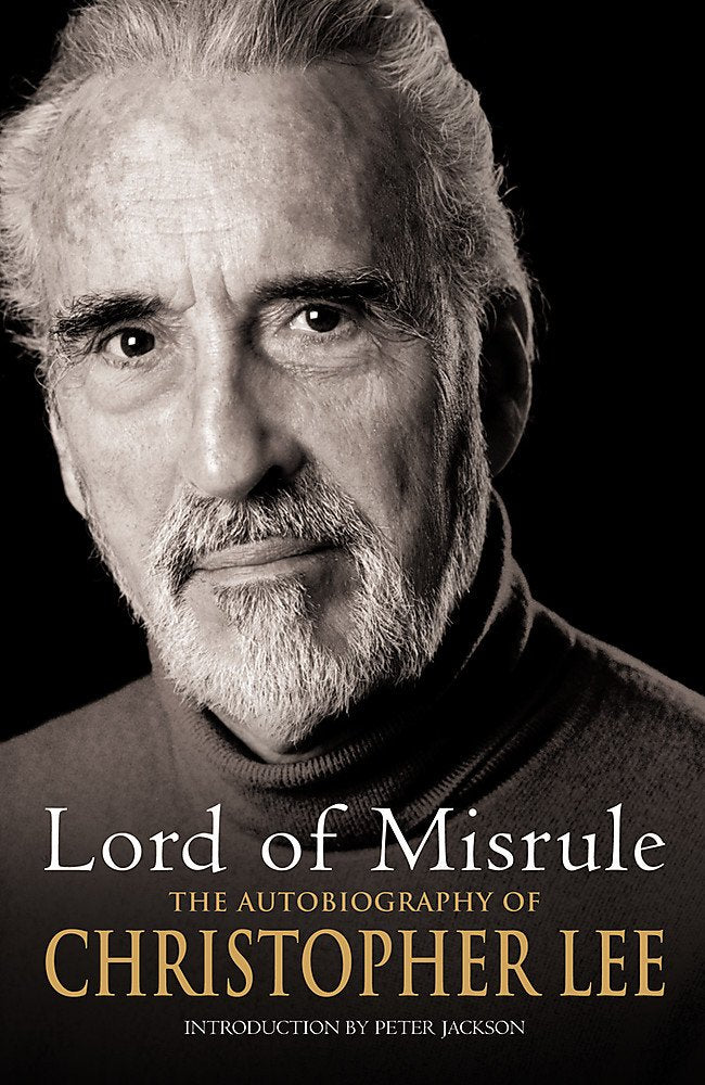 Lord of Misrule: The Autobiography of Christopher Lee,Used