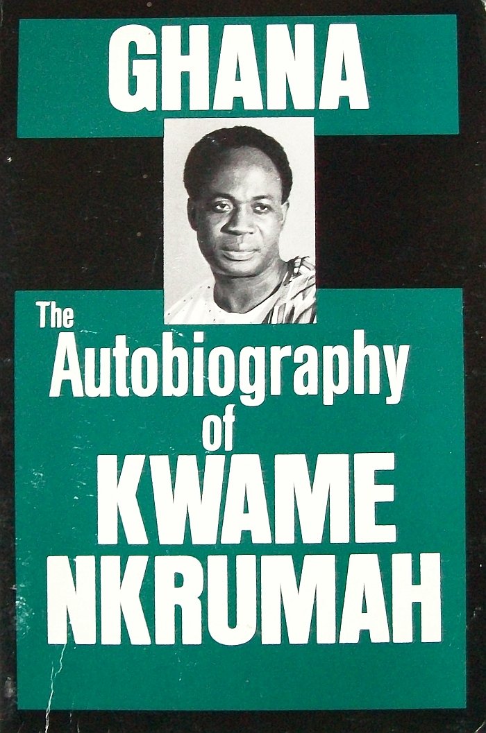 Ghana: The Autobiography Of Kwame Nkrumah,Used