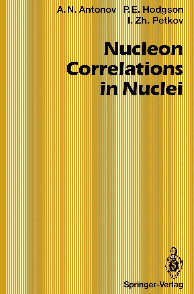 Nucleon Correlations in Nuclei (Springer Series in Nuclear and Particle Physics),Used
