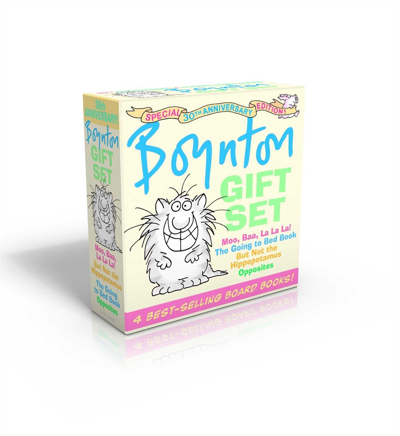 Boynton Gift Set: Special 30th Anniversary Edition!/The Going to Bed Book; Moo, Baa, La La La!; Opposites; But Not the Hippopota,Used