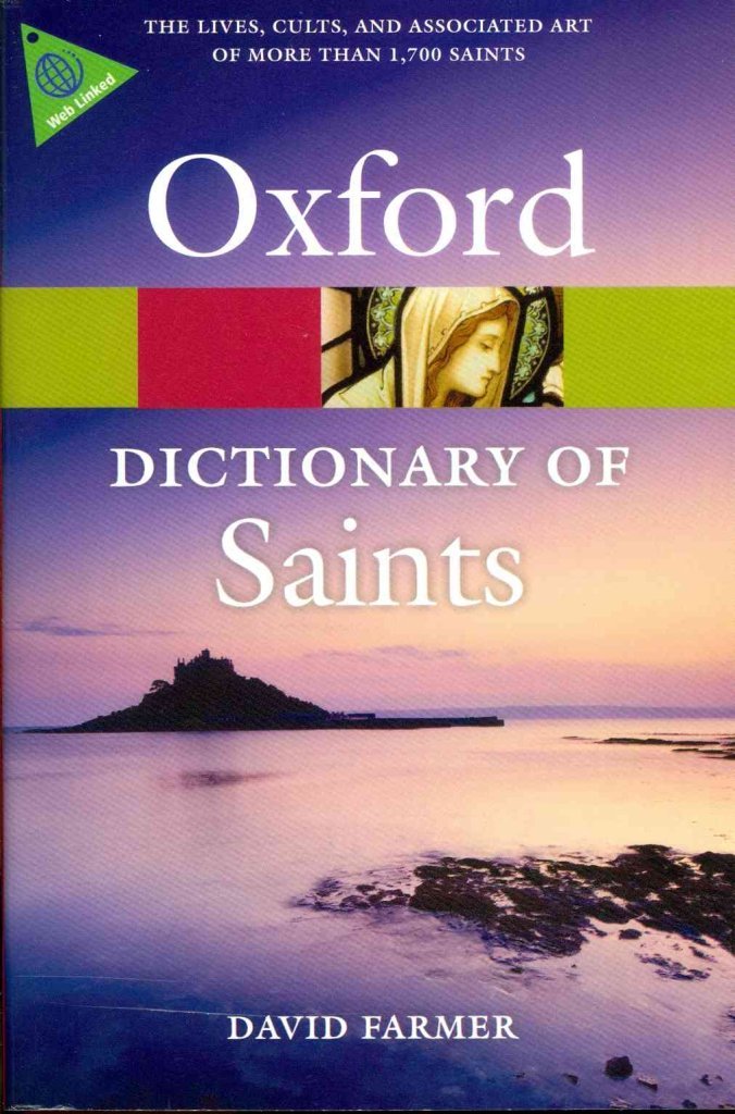 The Oxford Dictionary Of Saints, Fifth Edition Revised (Oxford Quick Reference),New