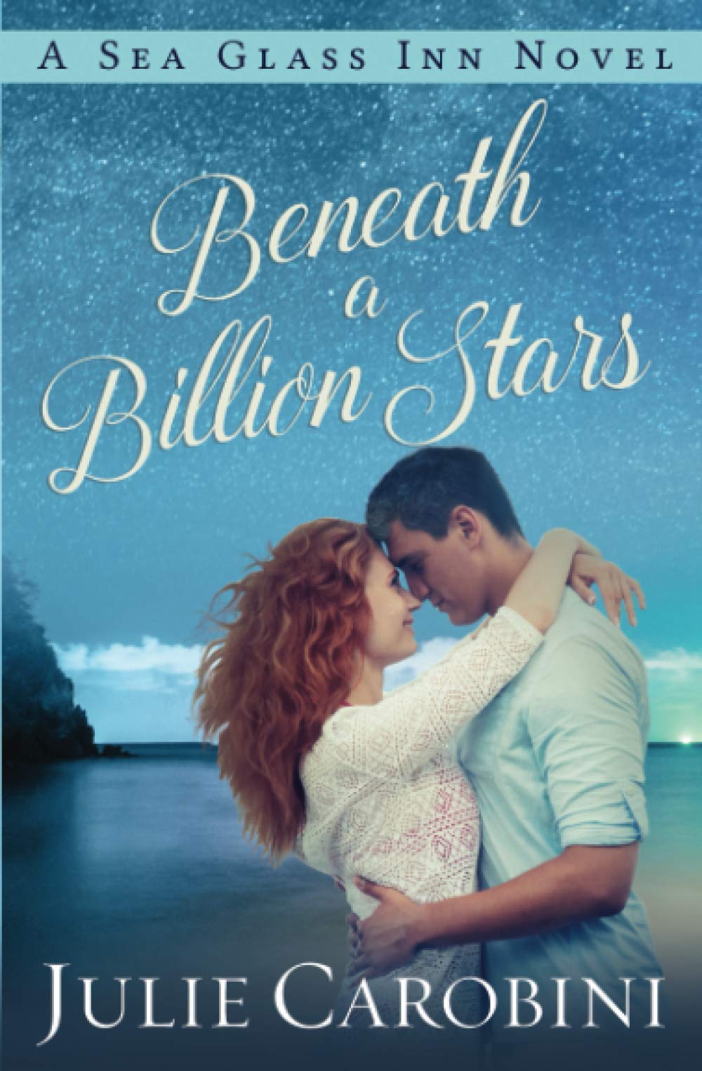 Beneath a Billion Stars (Sea Glass Inn),Used
