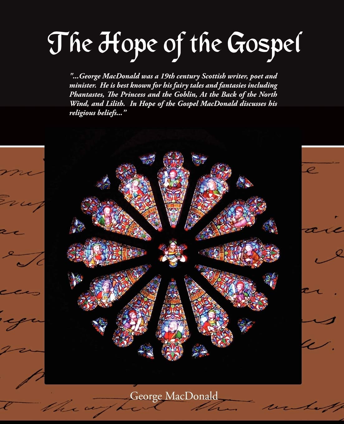 The Hope of the Gospel,New