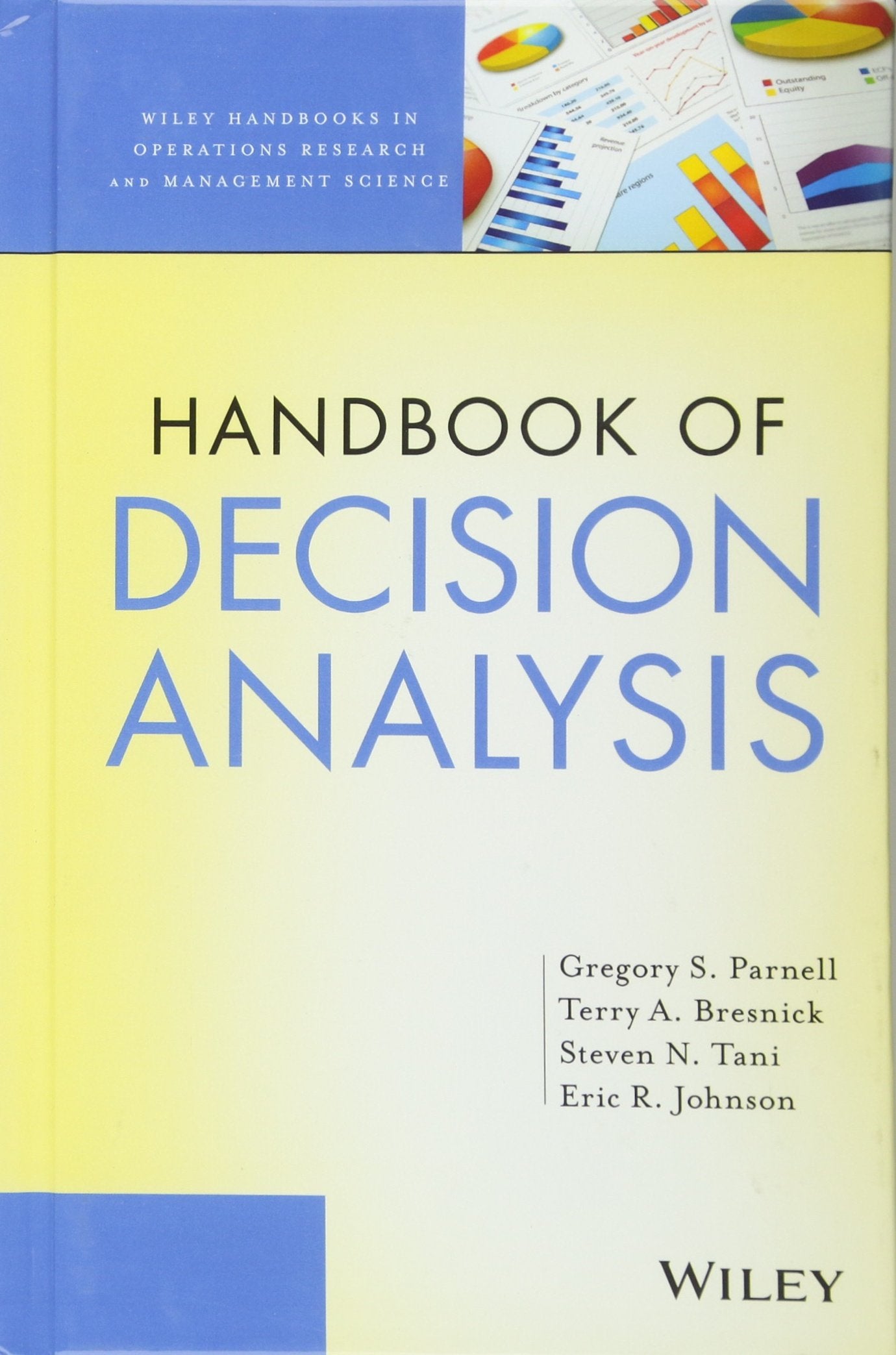 Handbook Of Decision Analysis