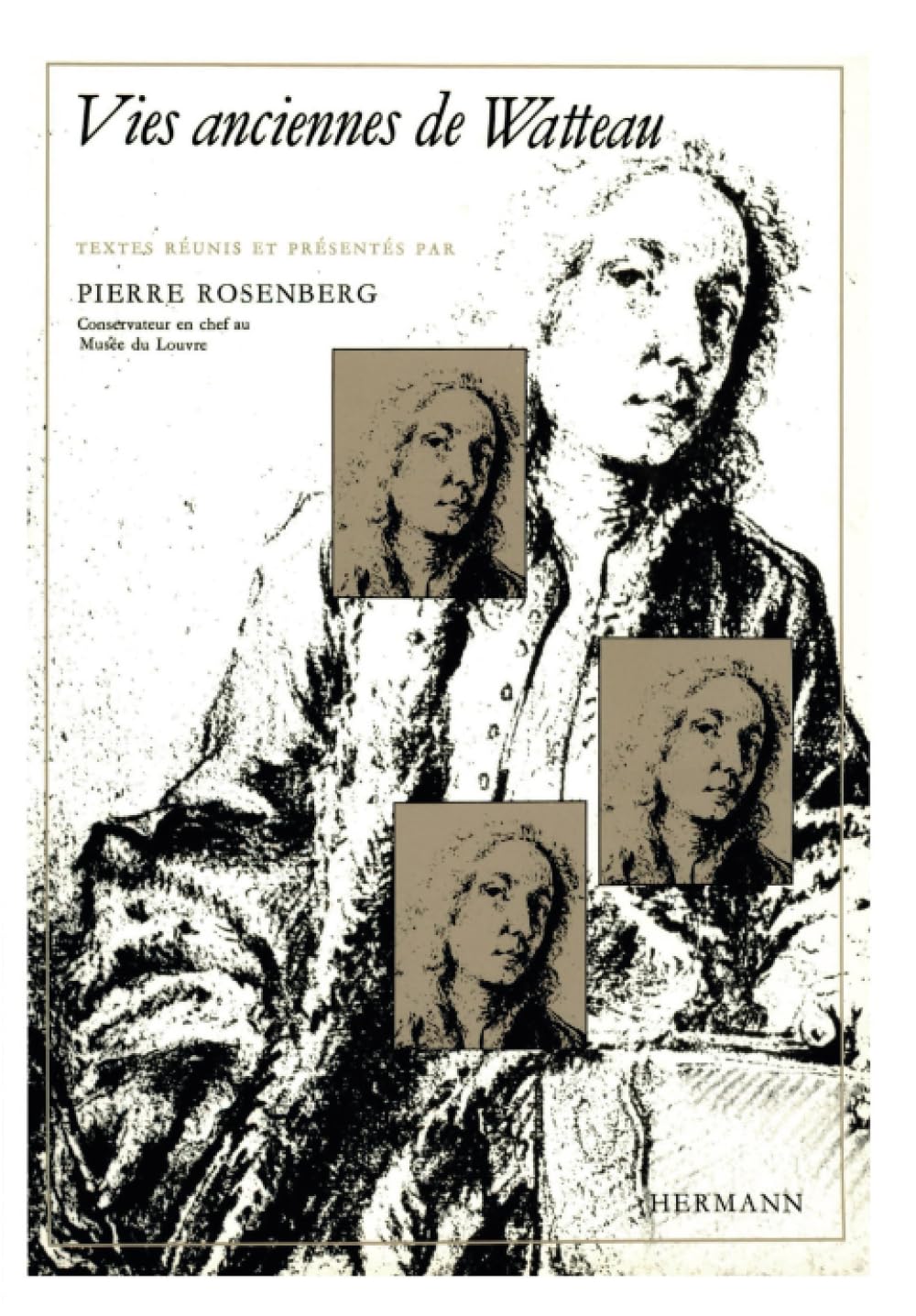 Vies anciennes de Watteau (HR.HORS COLLEC.) (French Edition),Used