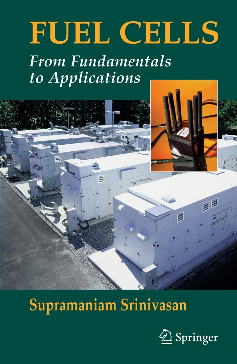 Fuel Cells: From Fundamentals To Applications