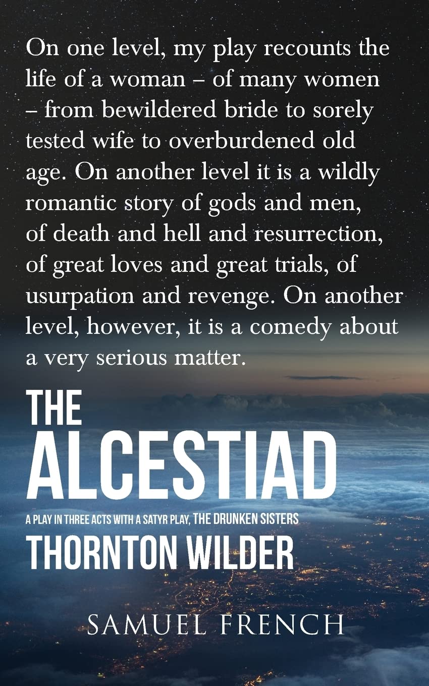 The Alcestiad,Used
