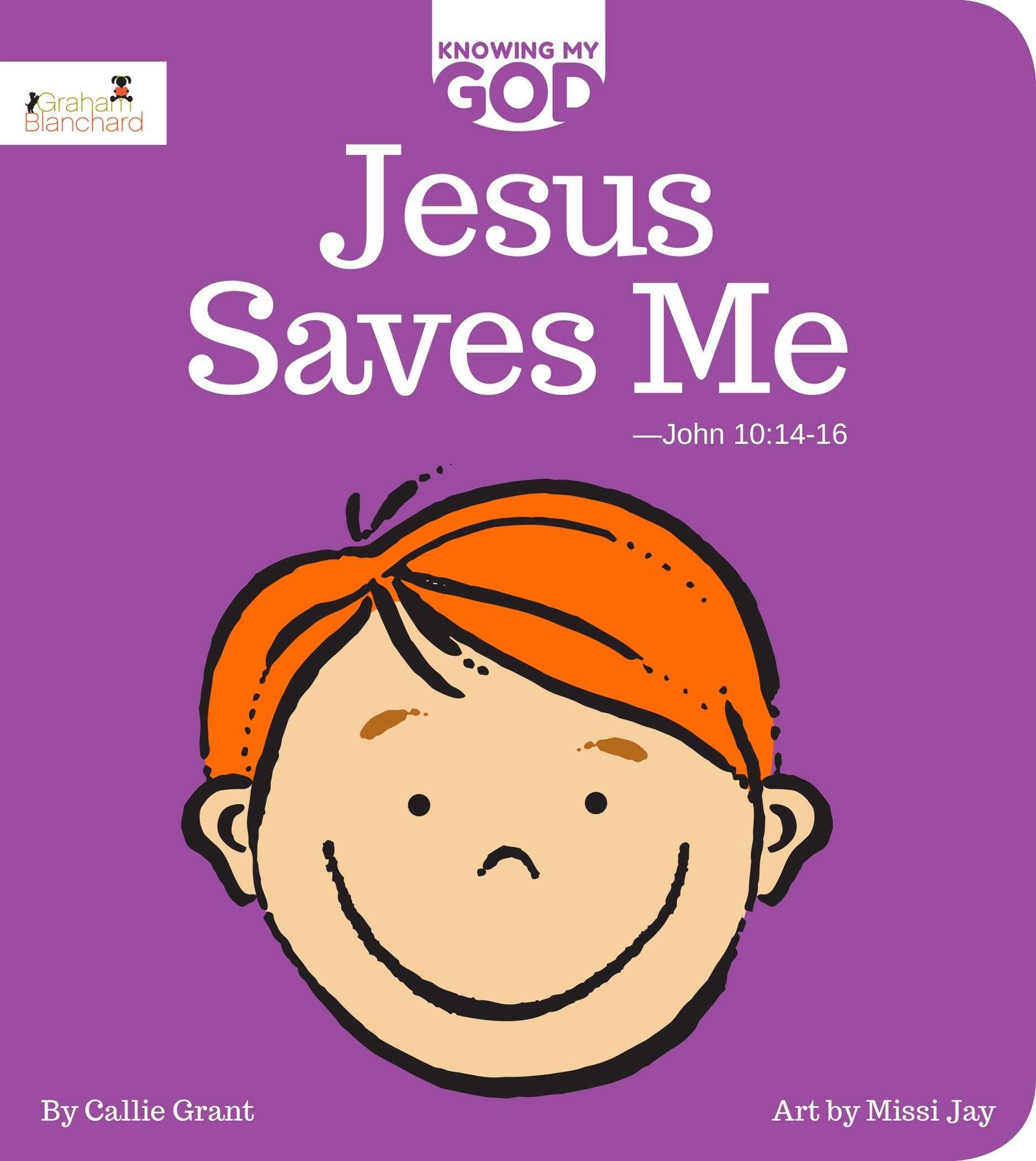 Jesus Saves Me: Knowing My God series,Used