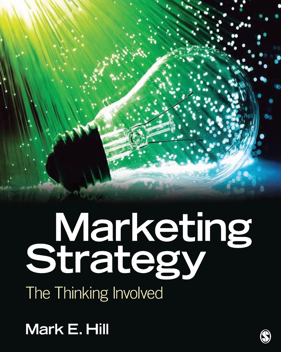 Marketing Strategy: The Thinking Involved,Used