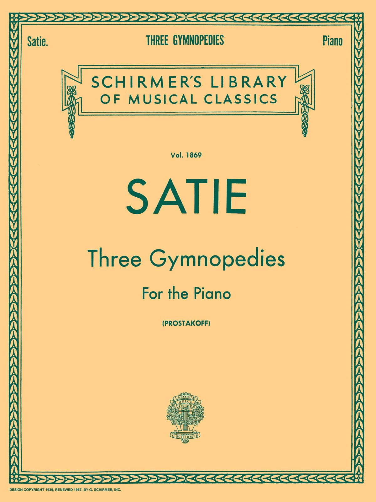 3 Gymnopedies: Schirmer Library of Classics Volume 1869 Piano Solo Classical Piano Sheet Music Book with 3 Legendary Compositi,New