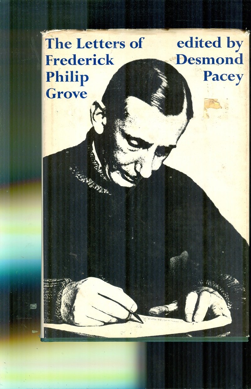 The letters of Frederick Philip Grove,Used