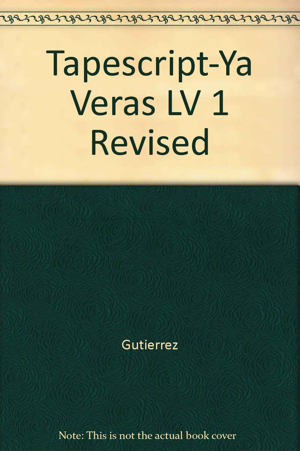 TapescriptYa Veras LV 1 Revised,Used