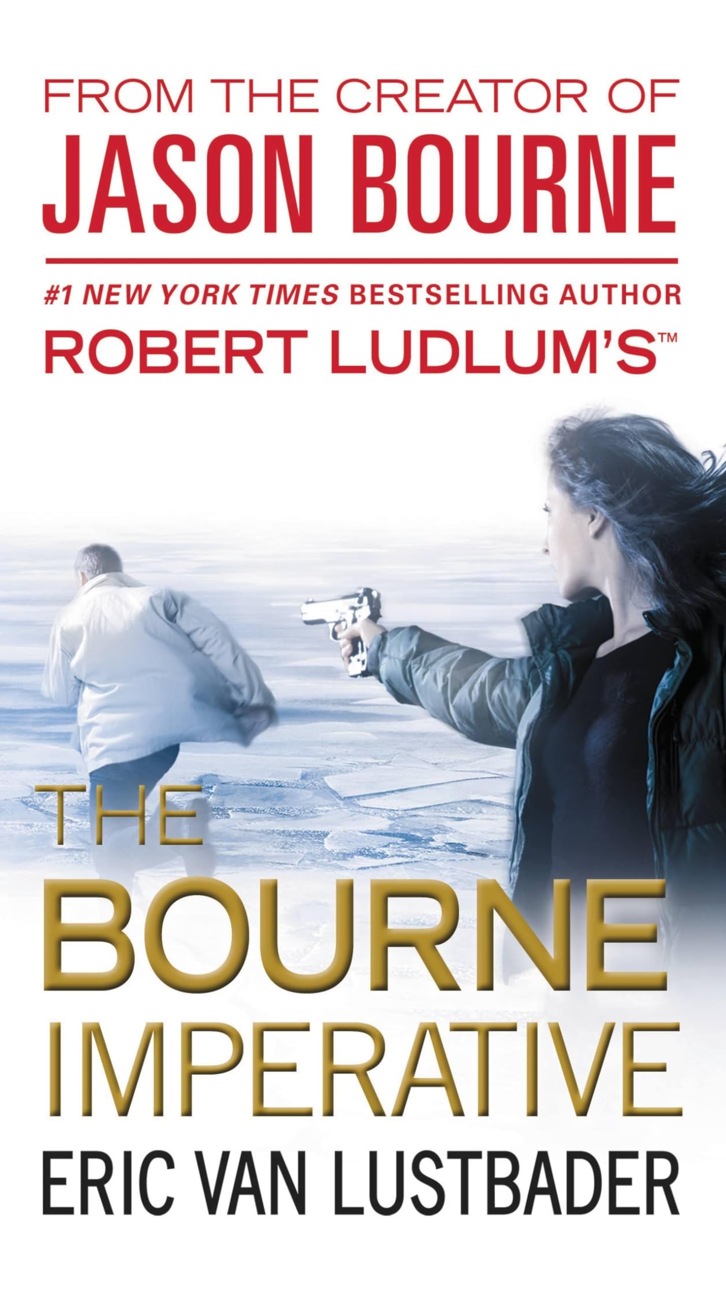 Robert Ludlum'S The Bourne Imperative (Jason Bourne Series, 10)