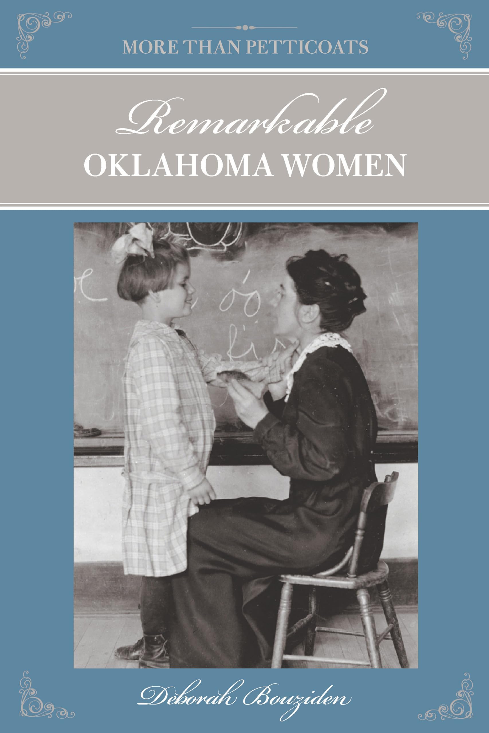 More Than Petticoats: Remarkable Oklahoma Women (More than Petticoats Series),Used