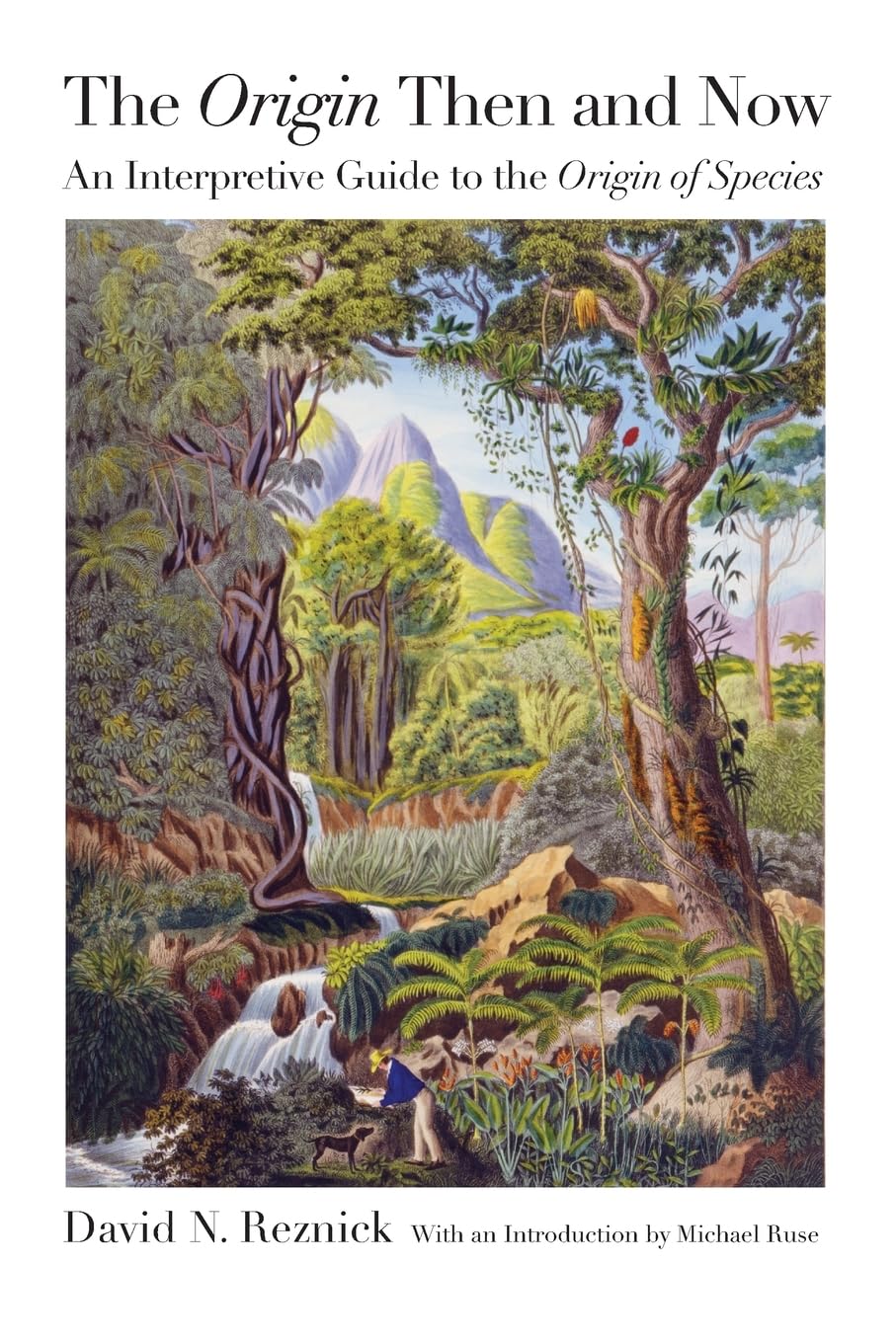 The Origin Then And Now: An Interpretive Guide To The Origin Of Species,Used