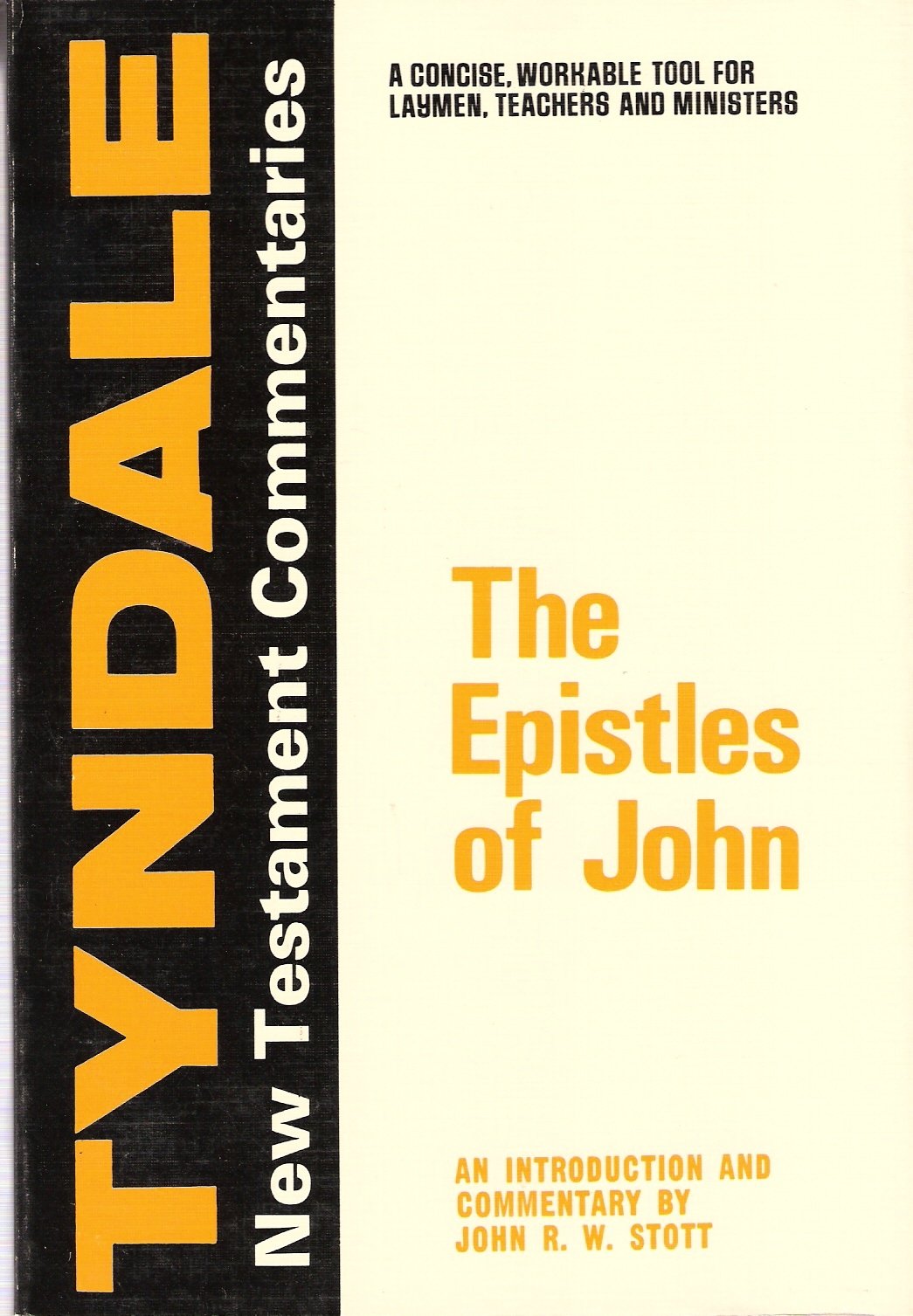 The Epistles of John: An Introduction and Commentary (Tyndale New Testament Commentaries),Used