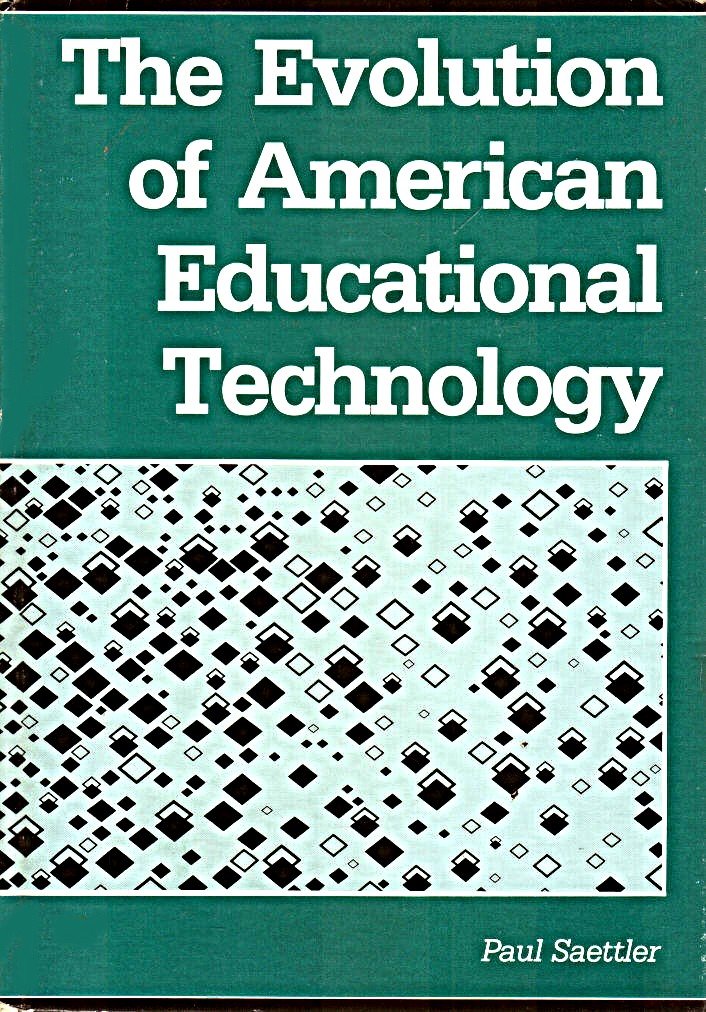 The Evolution of American Educational Technology,Used